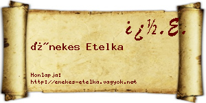 Énekes Etelka névjegykártya